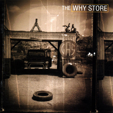 The Why Store -The Why Store CD