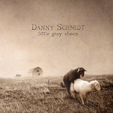 Danny Schmidt -Little Grey Sheep CD