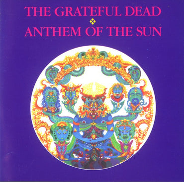 The Grateful Dead -Anthem Of The Sun CD