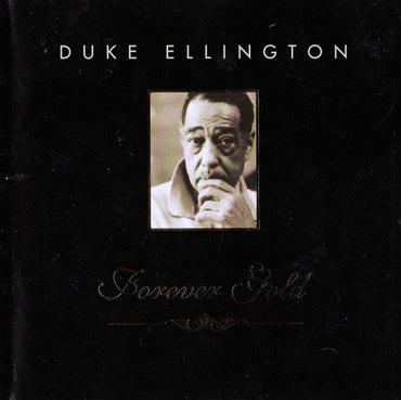 Duke Ellington -Forever Gold CD