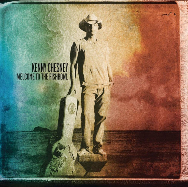 Kenny Chesney -Welcome To The Fishbowl CD