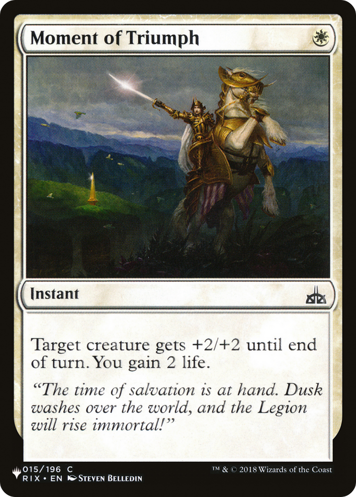Moment of Triumph [The List] Magic: The Gathering
