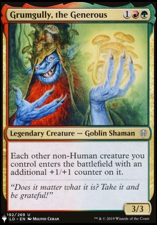 Grumgully, the Generous [The List] Magic: The Gathering