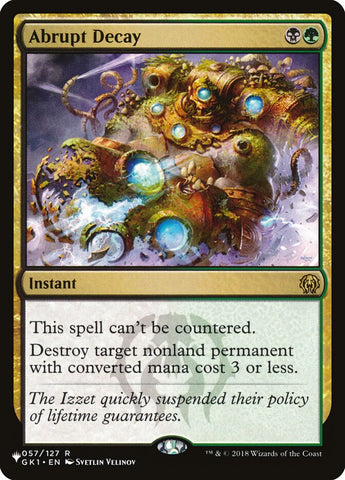 Abrupt Decay [The List] Magic: The Gathering