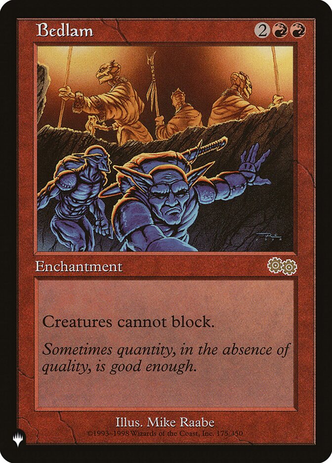 Bedlam [The List] Magic: The Gathering