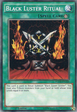 Black Luster Ritual [YGLD-ENA36] Common Yu-Gi-Oh!