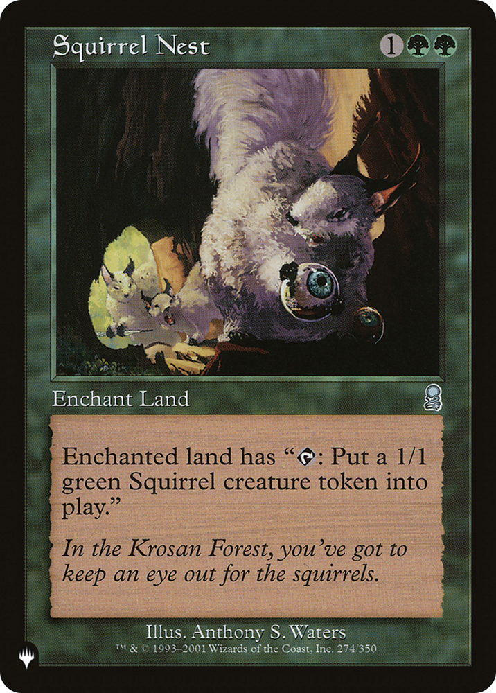 Squirrel Nest [The List] Magic: The Gathering