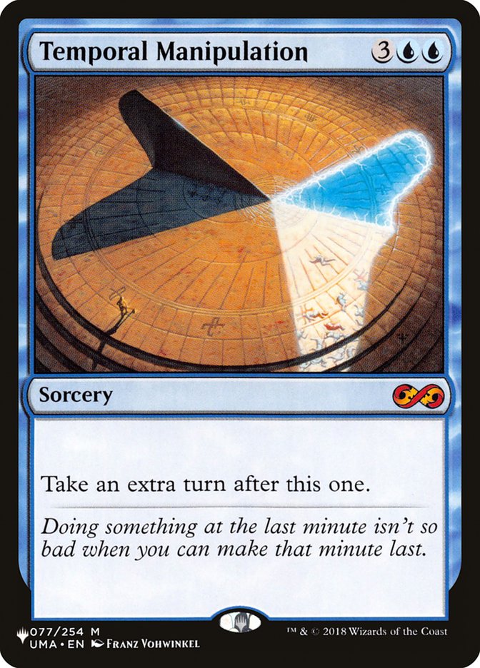 Temporal Manipulation [The List] Magic: The Gathering