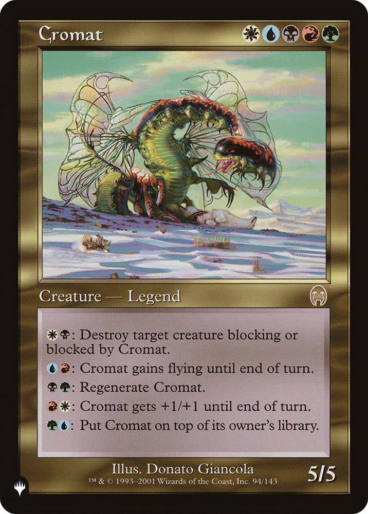 Cromat [The List] Magic: The Gathering