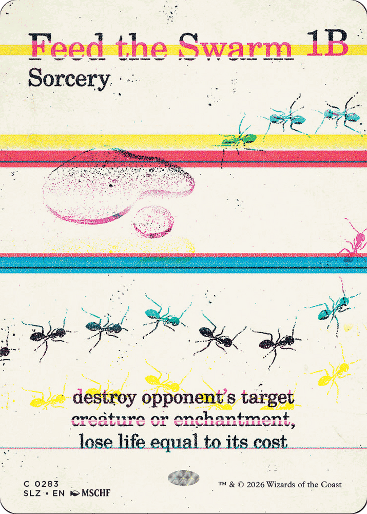 Feed the Swarm (0283) [Secret Lair x MSCHF: The Zeta Set] Magic: The Gathering