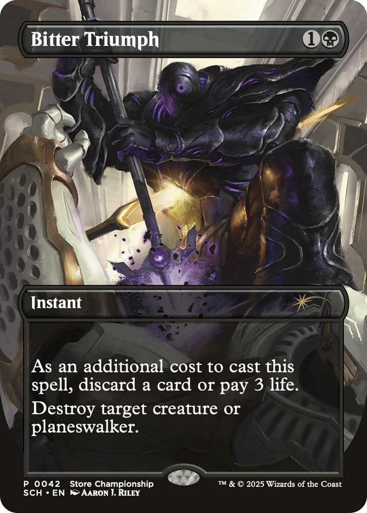 Bitter Triumph [Store Championships 2025] Magic: The Gathering