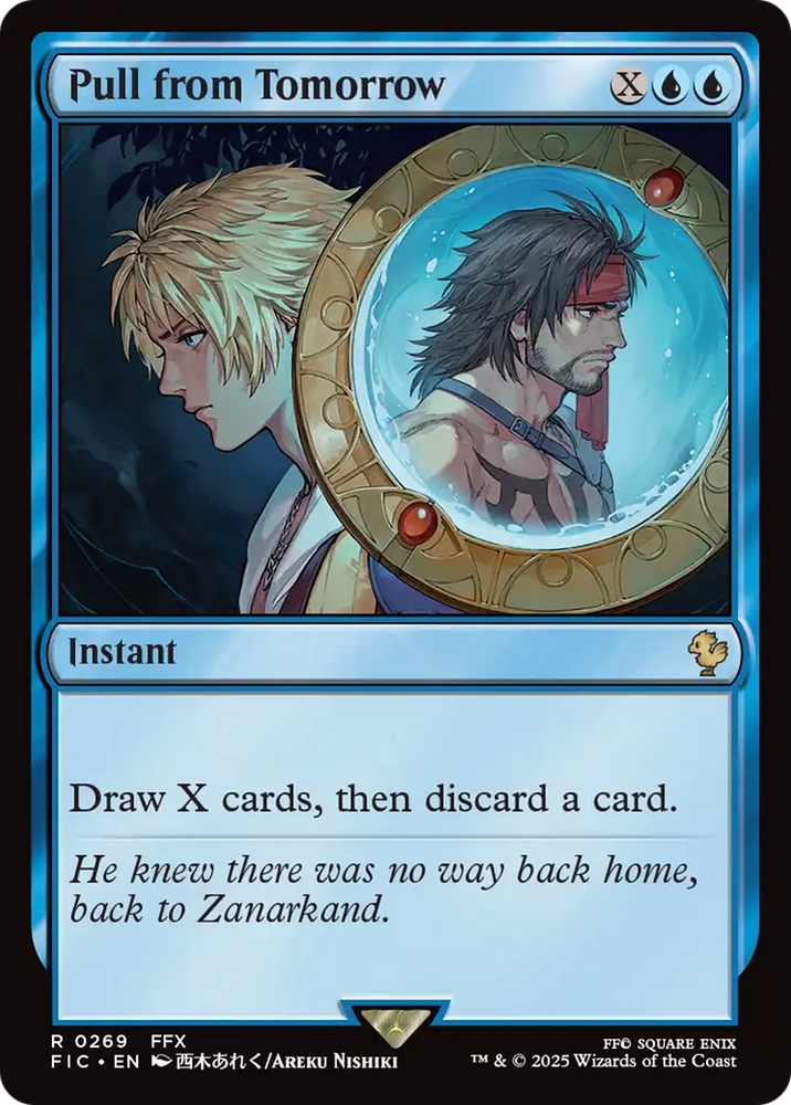 Pull from Tomorrow [FINAL FANTASY Commander] Magic: The Gathering