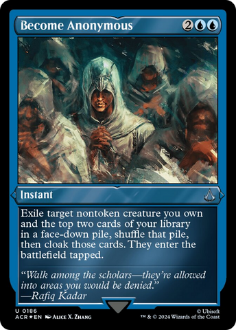 Become Anonymous (Foil Etched) [Assassin's Creed] Magic: The Gathering