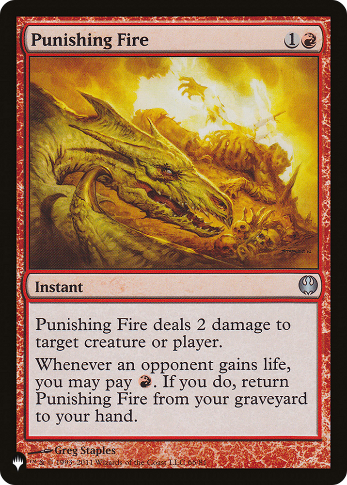 Punishing Fire [The List] Magic: The Gathering