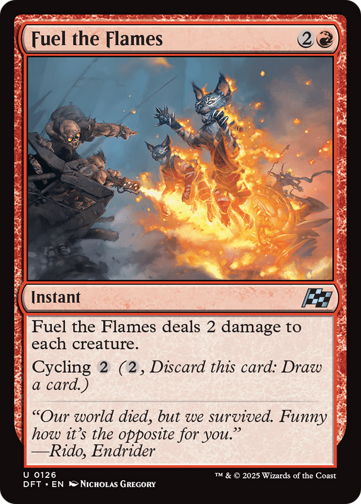Fuel the Flames [Aetherdrift] Magic: The Gathering