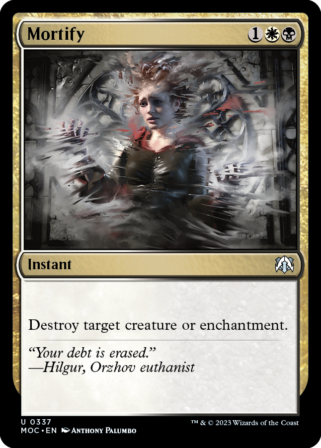 Mortify [March of the Machine Commander] Magic: The Gathering