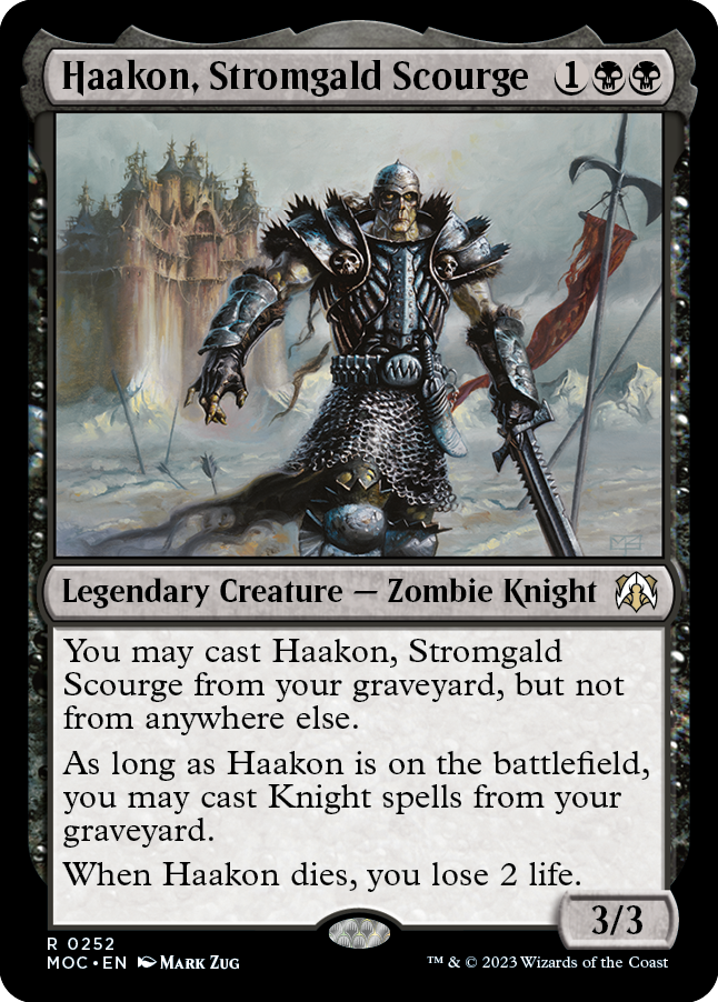 Haakon, Stromgald Scourge [March of the Machine Commander] Magic: The Gathering