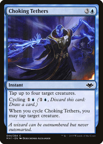Choking Tethers [Modern Horizons] Magic: The Gathering