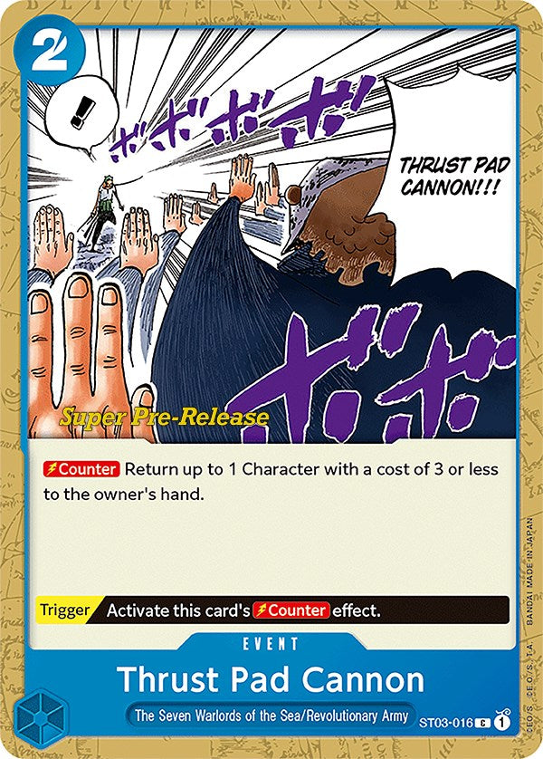 Thrust Pad Cannon [Super Pre-Release Starter Deck: The Seven Warlords of the Sea] Bandai