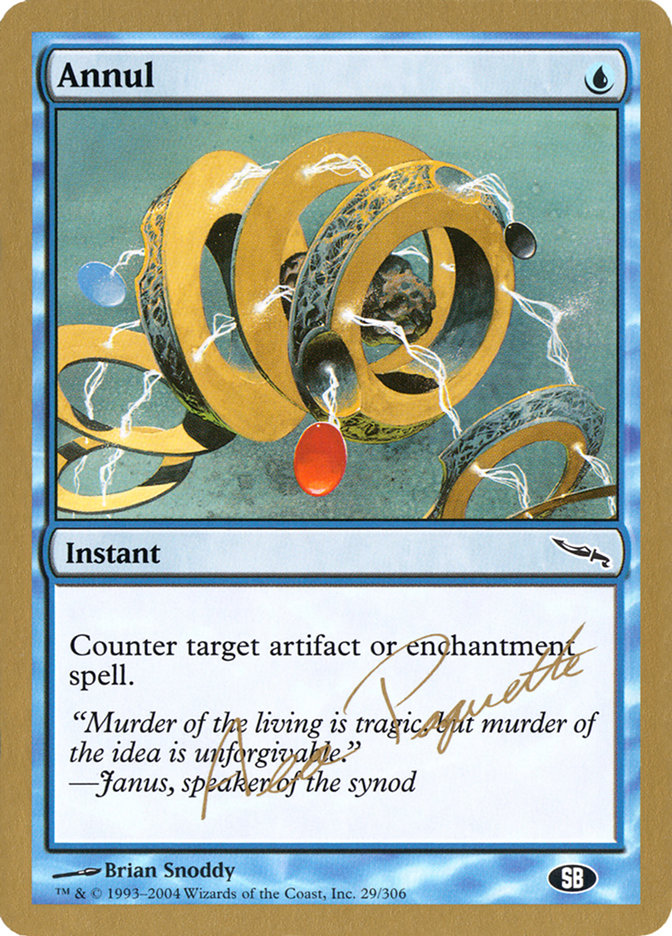 Annul (Aeo Paquette) (SB) [World Championship Decks 2004] Magic: The Gathering