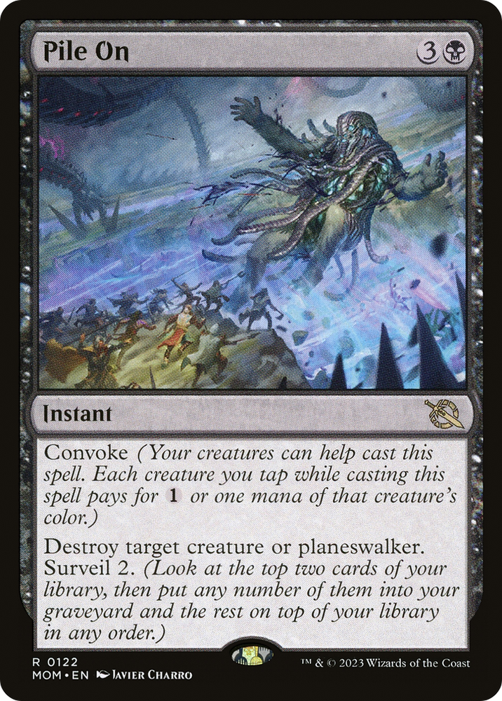 Pile On [March of the Machine] Magic: The Gathering