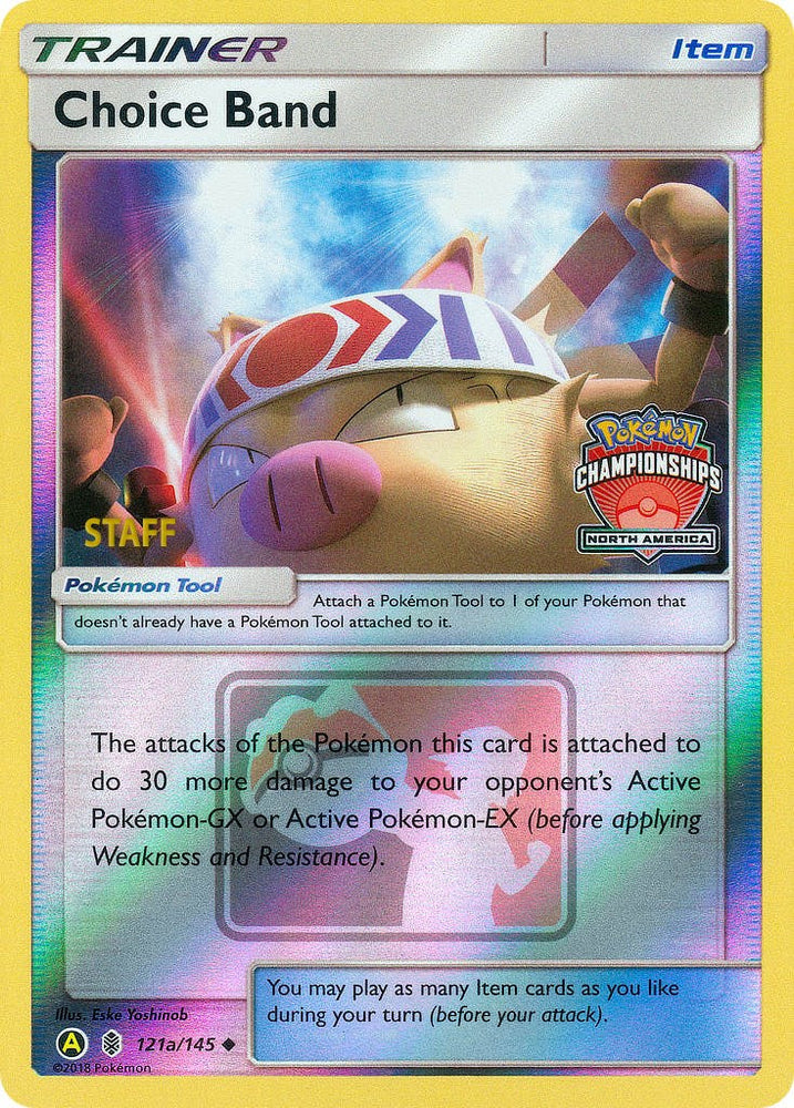 Choice Band (121a/145) (North America Championships Staff) [Sun & Moon: Guardians Rising] Pokémon