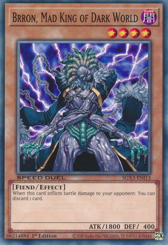 Brron, Mad King of Dark World [SGX3-ENI13] Common Yu-Gi-Oh!