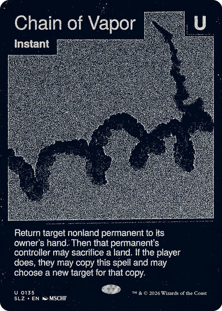 Chain of Vapor (0135) [Secret Lair x MSCHF: The Zeta Set] Magic: The Gathering