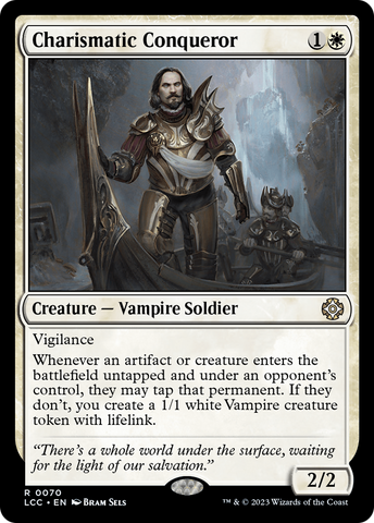 Charismatic Conqueror [The Lost Caverns of Ixalan Commander] Magic: The Gathering