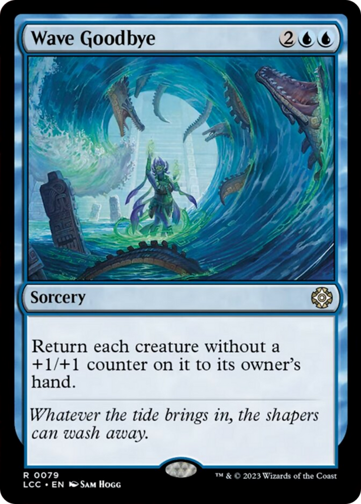 Wave Goodbye [The Lost Caverns of Ixalan Commander] Magic: The Gathering