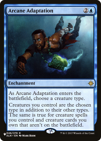 Arcane Adaptation (XLN) [The List] Magic: The Gathering