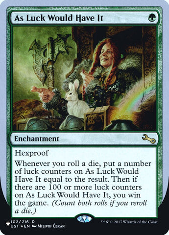As Luck Would Have It (Unfinity Foil Edition) [The List] Magic: The Gathering