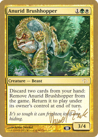 Anurid Brushhopper (Daniel Zink) (SB) [World Championship Decks 2003] Magic: The Gathering