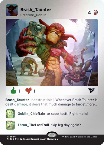 Brash Taunter (Rainbow Foil) [Secret Lair Drop Series] Magic: The Gathering