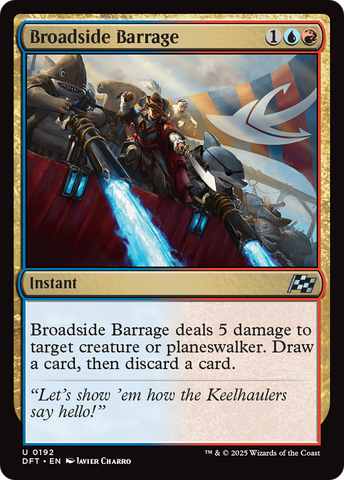 Broadside Barrage [Aetherdrift] Magic: The Gathering