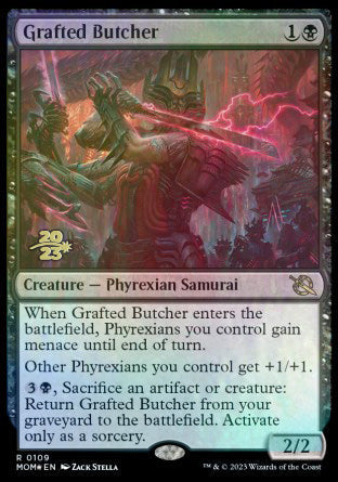 Grafted Butcher [March of the Machine Prerelease Promos] Magic: The Gathering