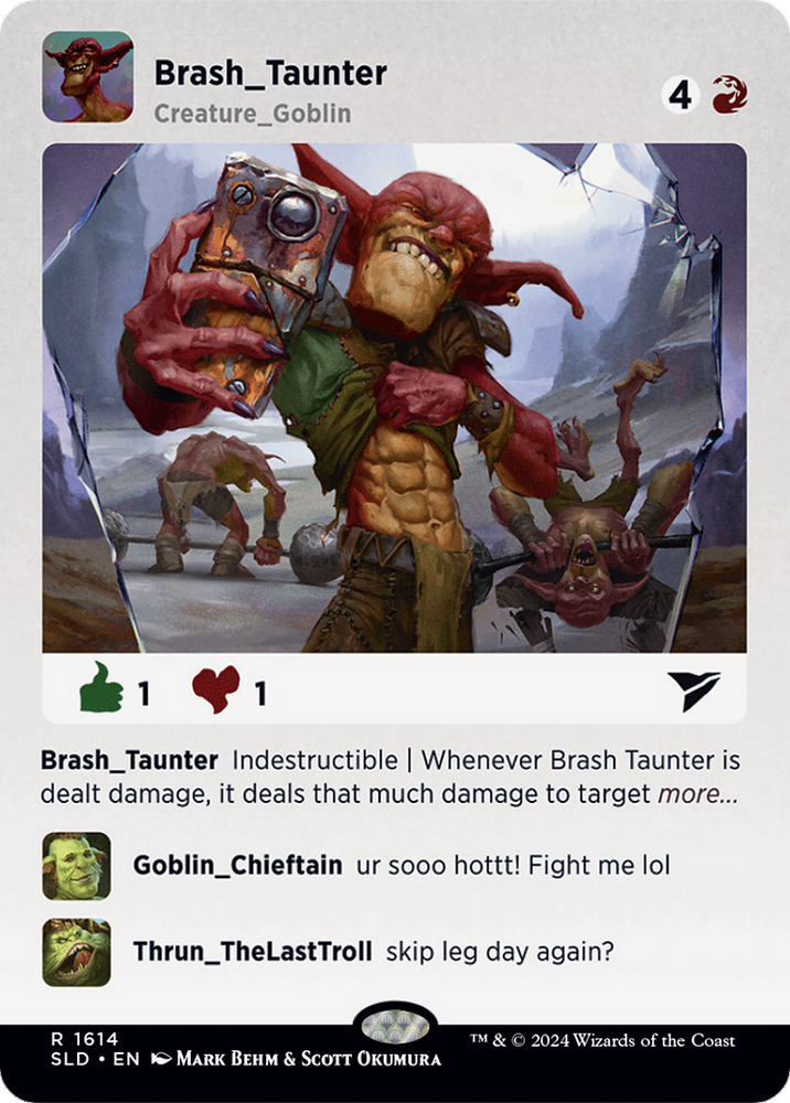 Brash Taunter [Secret Lair Drop Series] Magic: The Gathering