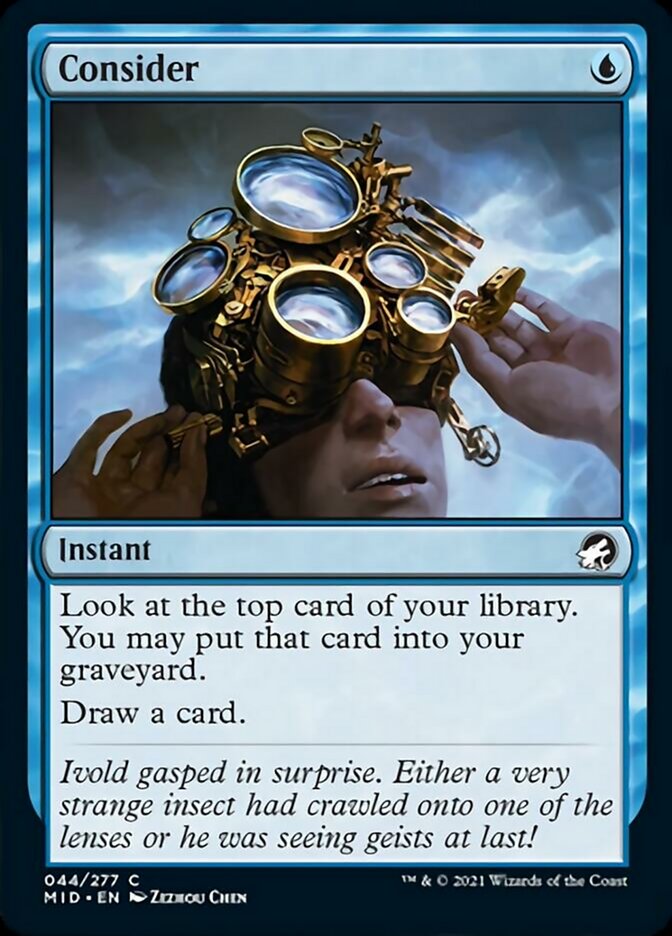Consider [Innistrad: Midnight Hunt] Magic: The Gathering