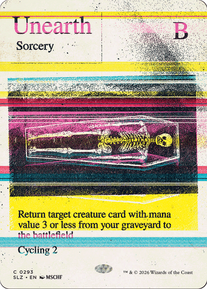 Unearth (0293) [Secret Lair x MSCHF: The Zeta Set] Magic: The Gathering