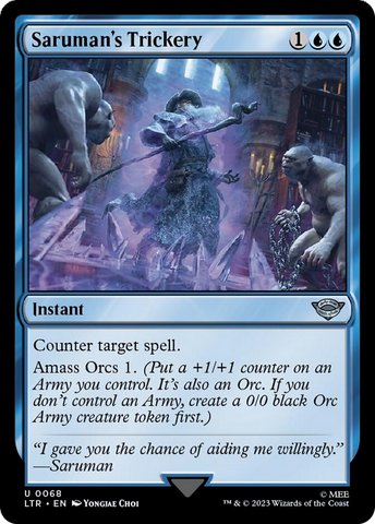 Saruman's Trickery [The Lord of the Rings: Tales of Middle-Earth] Magic: The Gathering