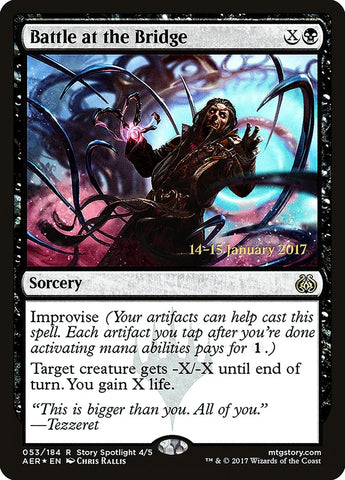 Battle at the Bridge [Aether Revolt Prerelease Promos] Magic: The Gathering