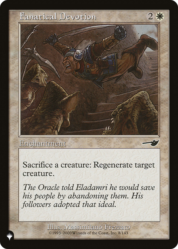 Fanatical Devotion [The List] Magic: The Gathering