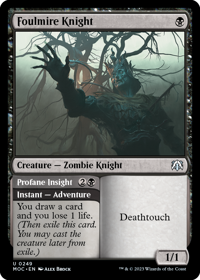 Foulmire Knight // Profane Insight [March of the Machine Commander] Magic: The Gathering