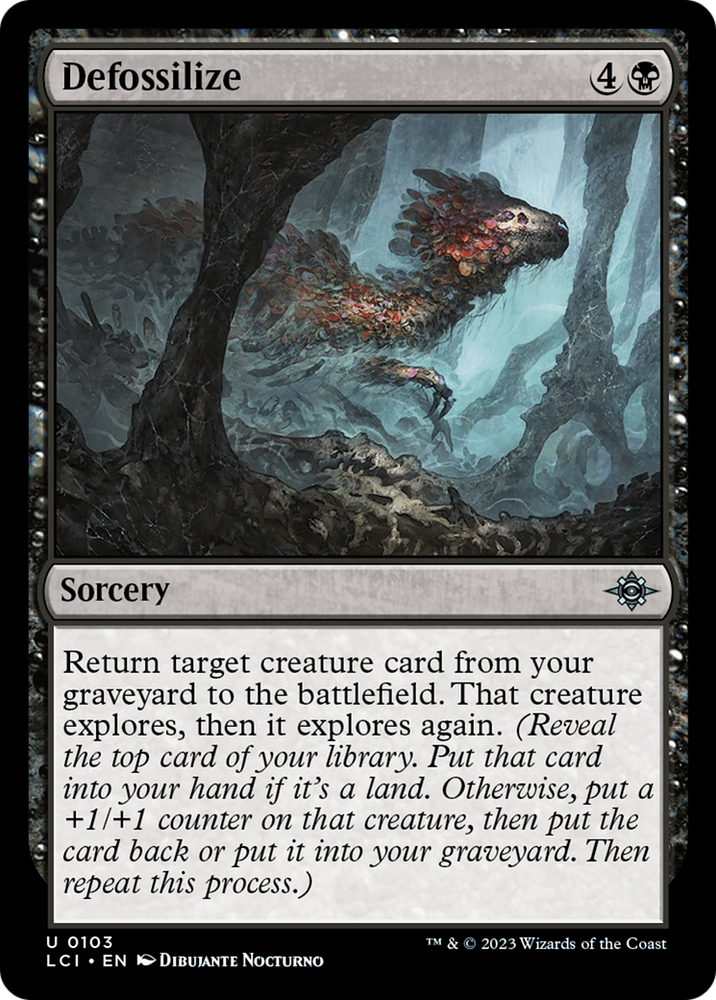 Defossilize [The Lost Caverns of Ixalan] Magic: The Gathering