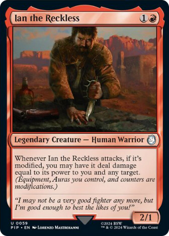 Ian the Reckless [Fallout] Magic: The Gathering