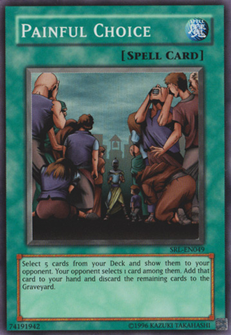 Painful Choice [SRL-049] Super Rare Yu-Gi-Oh!