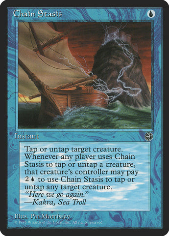 Chain Stasis [Homelands] Magic: The Gathering