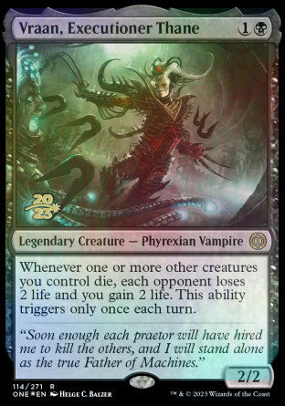 Vraan, Executioner Thane [Phyrexia: All Will Be One Prerelease Promos] Magic: The Gathering