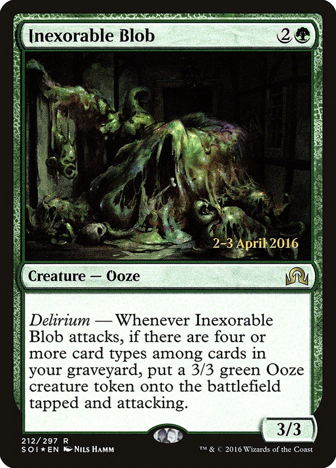 Inexorable Blob [Shadows over Innistrad Prerelease Promos] Magic: The Gathering