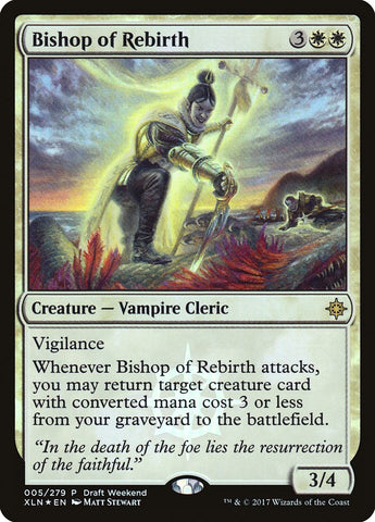 Bishop of Rebirth (Draft Weekend) [Ixalan Promos] Magic: The Gathering